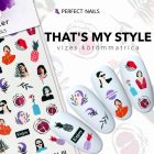 Körömmatrica - That's My Style - Perfect Nails
