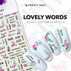 Körömmatrica - Lovely Words - Perfect Nails