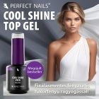 Cool Shine Ever Top Coat Gel - Hema Free Fényzselé - 4ml - Perfect Nails
